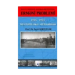 RUS VƏ ERMƏNİ MƏNBƏLƏRİ İŞIĞINDA ERMƏNİ PROBLEMİ 1915 – 1923 MÜSTƏMLƏKƏ MÜHARİBƏSİ