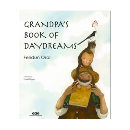 Grandpa's Book Of Day Dreams
