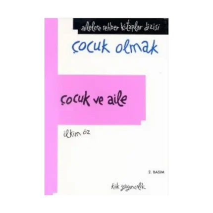 Çocuk ve Aile