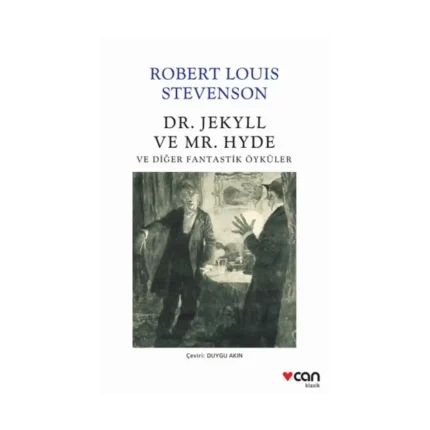 Dr. Jekyll ve Mr. Hyde ve Diğer Fantastik Öyküler