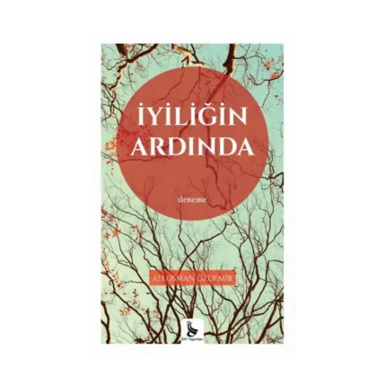 İyiliğin Ardında