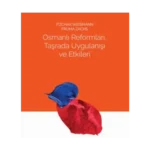 Osmanlı Reformları, Taşrada Uygulanışı ve Etkileri