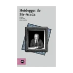 Heidegger ile Bir-Arada