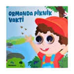 Ormanda Piknik Vakti – Oynar Gözlü Kitap