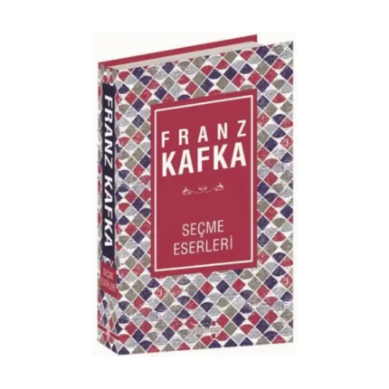 Franz Kafka - Seçme Eserleri