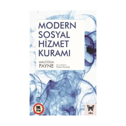 Modern Sosyal Hizmet Kuramı