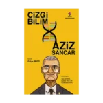 Çizgi Bilim Aziz Sancar