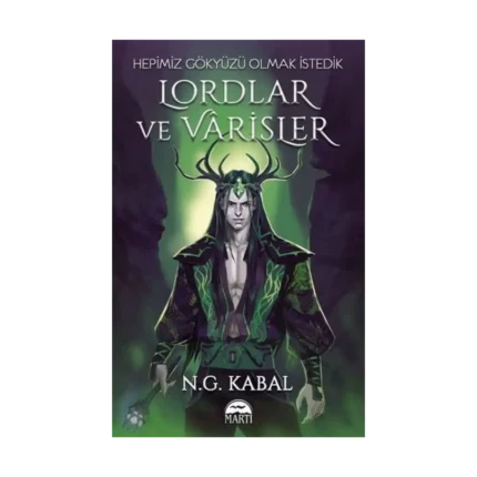 Lordlar ve Varisler - Hepimiz Gökyüzü Olmak İstedik