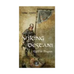 Viking Destanı / Egill’in Sagası