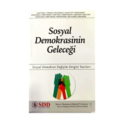 Sosyal Demokrasinin Geleceği