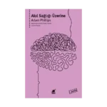 Akıl Sağlığı Üzerine