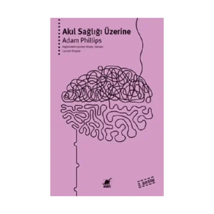 Akıl Sağlığı Üzerine