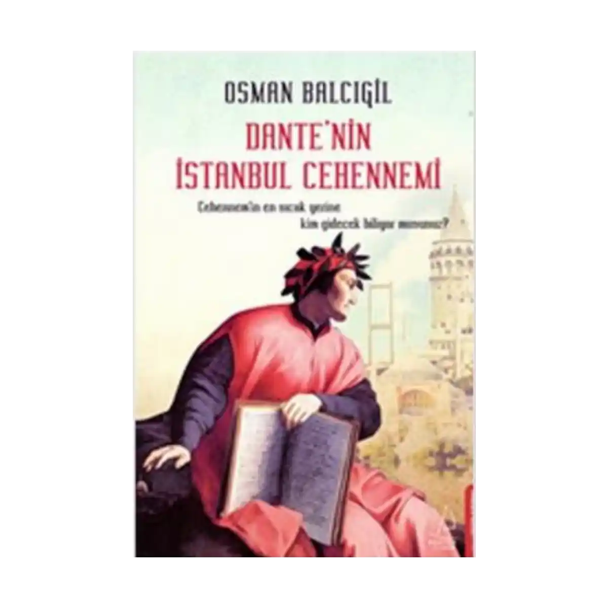 3134f-dante-nin-istanbul-cehennemi-1-1.webp Dante’nin İstanbul Cehennemi - Görsel 1