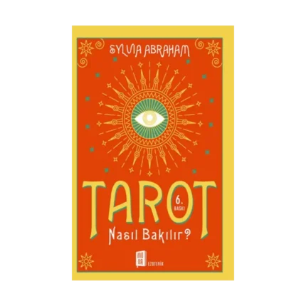 Tarot Nasıl Bkılır?