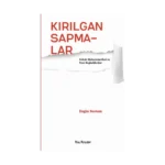Kırılgan Sapmalar