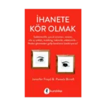 İhanete Kör Olmak