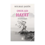 Onun Adı Hayat