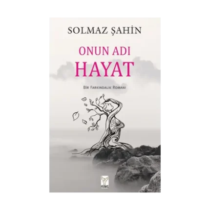 Onun Adı Hayat