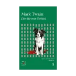 Mark Twain: Dört Hayvan Öyküsü