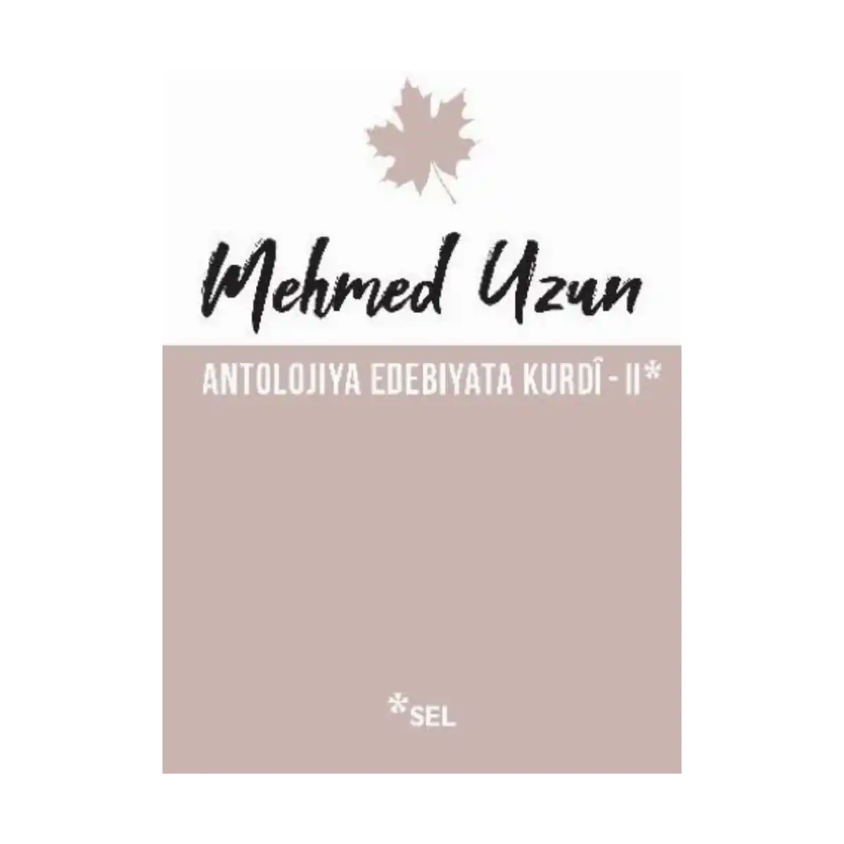 31d28-antolojiya-edebiyata-kurdi-ii-1-1.webp Antolojiya Edebiyata Kurdi - II - Görsel 1