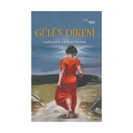 Gülün Dikeni