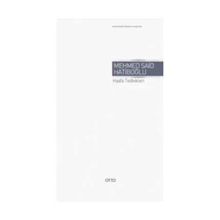 Hadis Tedkikleri ( Ciltli )