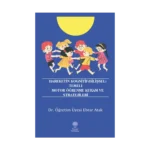 Hareketin Kognitif (Bilişsel) Temeli Motor Öğrenme Kuram ve Stratejileri