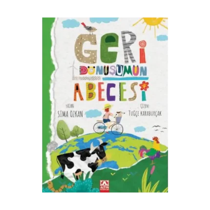 Geri Dönüşümün Abecesi