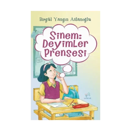 Sinem: Deyimler Prensesi