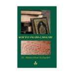 Kur'an'ı Anlama Çabaları