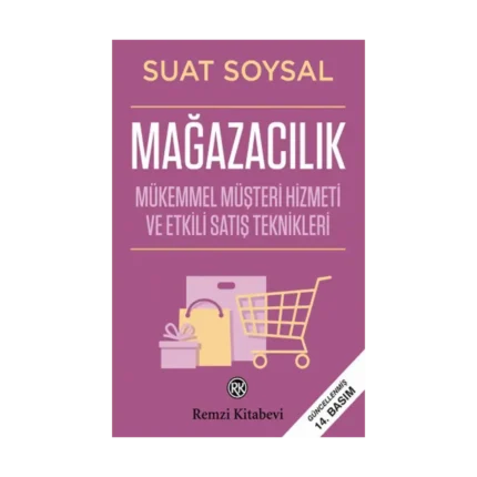 Mağazacılık Mükemmel Müşteri Hizmeti Ve Etkili Satış Teknikleri