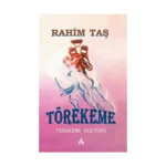 Törekeme Terekeme Kültürü