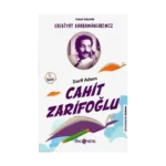 Cahit Zarifoğlu / Edebiyat Kahramanlarımız 2