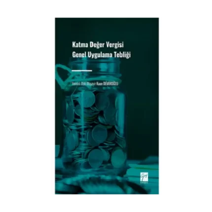 Katma Değer Vergisi Genel Uygulama Tebliği