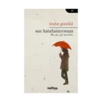 Sen Hatırlamıyorsun