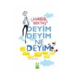 Deyim Deyim Ne Deyim