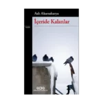 İçeride Kalanlar