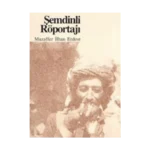 Şemdinli Röportajı