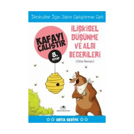 Kafayı Çalıştır 8 -  İlişkisel Düşünme ve Algı Becerileri (Orta Seviye)