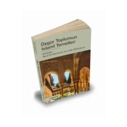 Özgür Toplumun İslami Temelleri