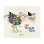 Kimi Uçar Kimi Koşar (Ciltli)