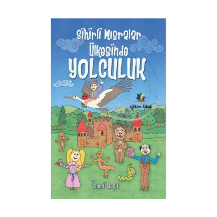 Sihirli Mısralar Ülkesinde Yolculuk