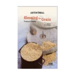 Blessing the Grain Turkey’s Bread