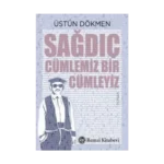 Sağdıç Cümlemiz Bir Cümleyi