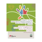 Çocuklar (0-18) İçin Kültürel Miras Çalışmaları Çalıştayı II: Öğretmen Odaklı Uygulamalar Bildiriler