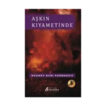 Aşkın Kıyametinde