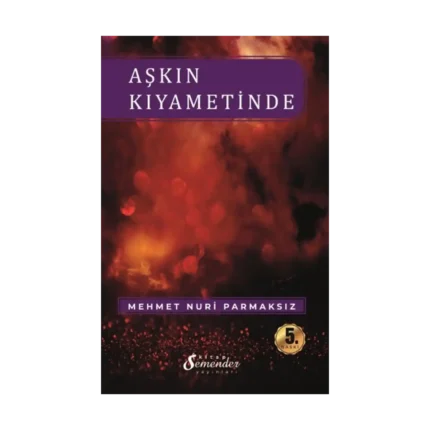 Aşkın Kıyametinde