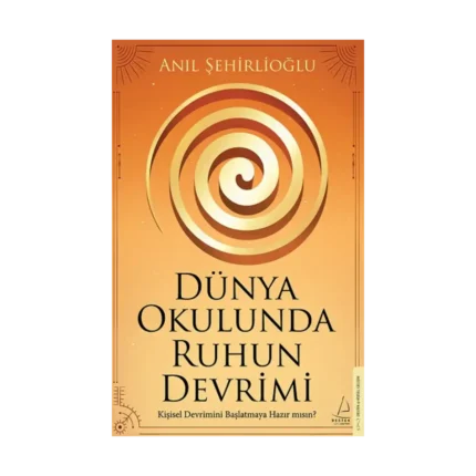 Dünya Okulunda Ruhun Devrimi