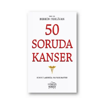 50 Soruda Kanser
