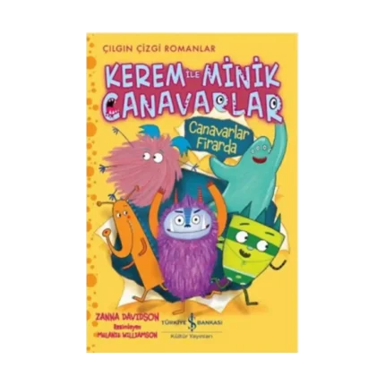 Kerem ile Minik Canavarlar - Canavarlar Firarda